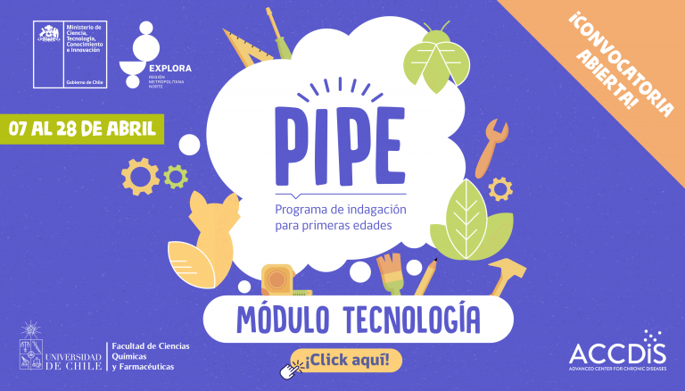 ¡Ya está abierta la convocatoria del Programa de Indagación para Primeras Edades (PIPE) Módulo Tecnología, año 2022!