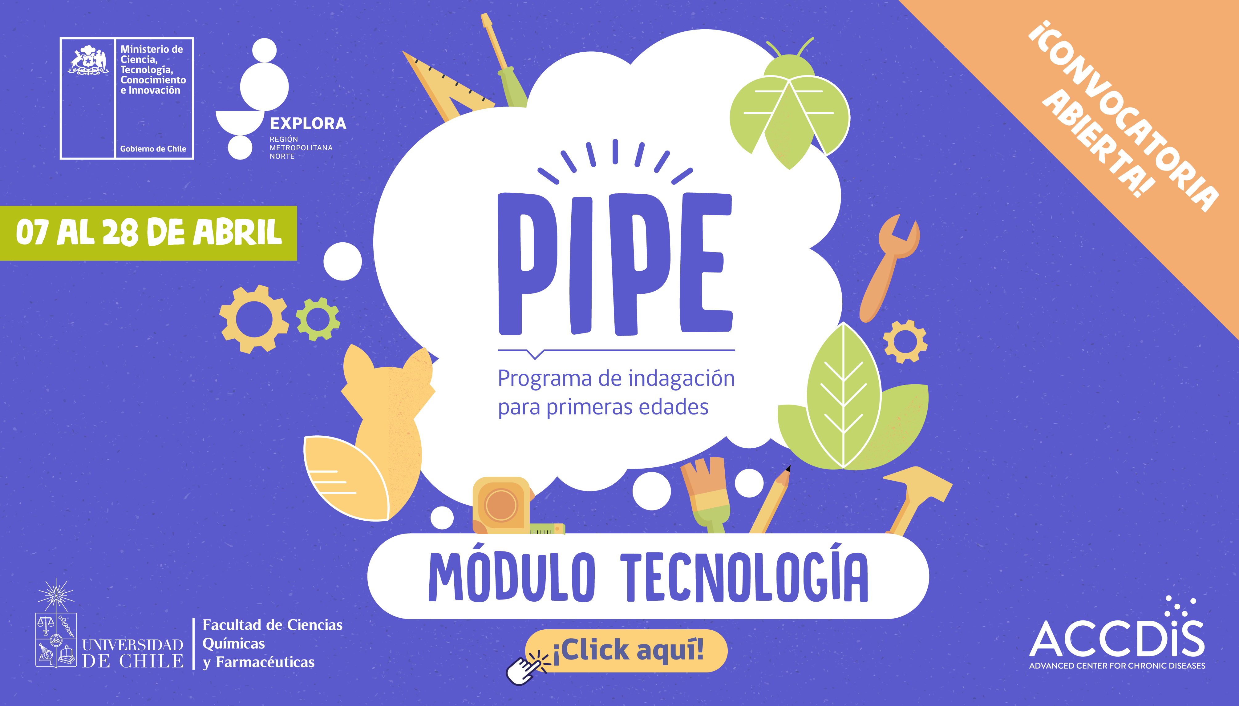 ¡Ya está abierta la convocatoria del Programa de Indagación para Primeras Edades (PIPE) Módulo Tecnología, año 2022!