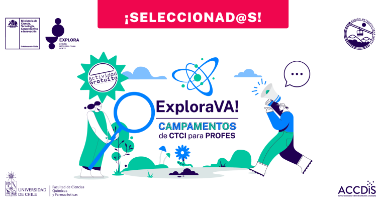 Revisa el listado de las y los seleccionados al Campamento Explora VA! “Didácticas de las ciencias para el desarrollo sostenible”