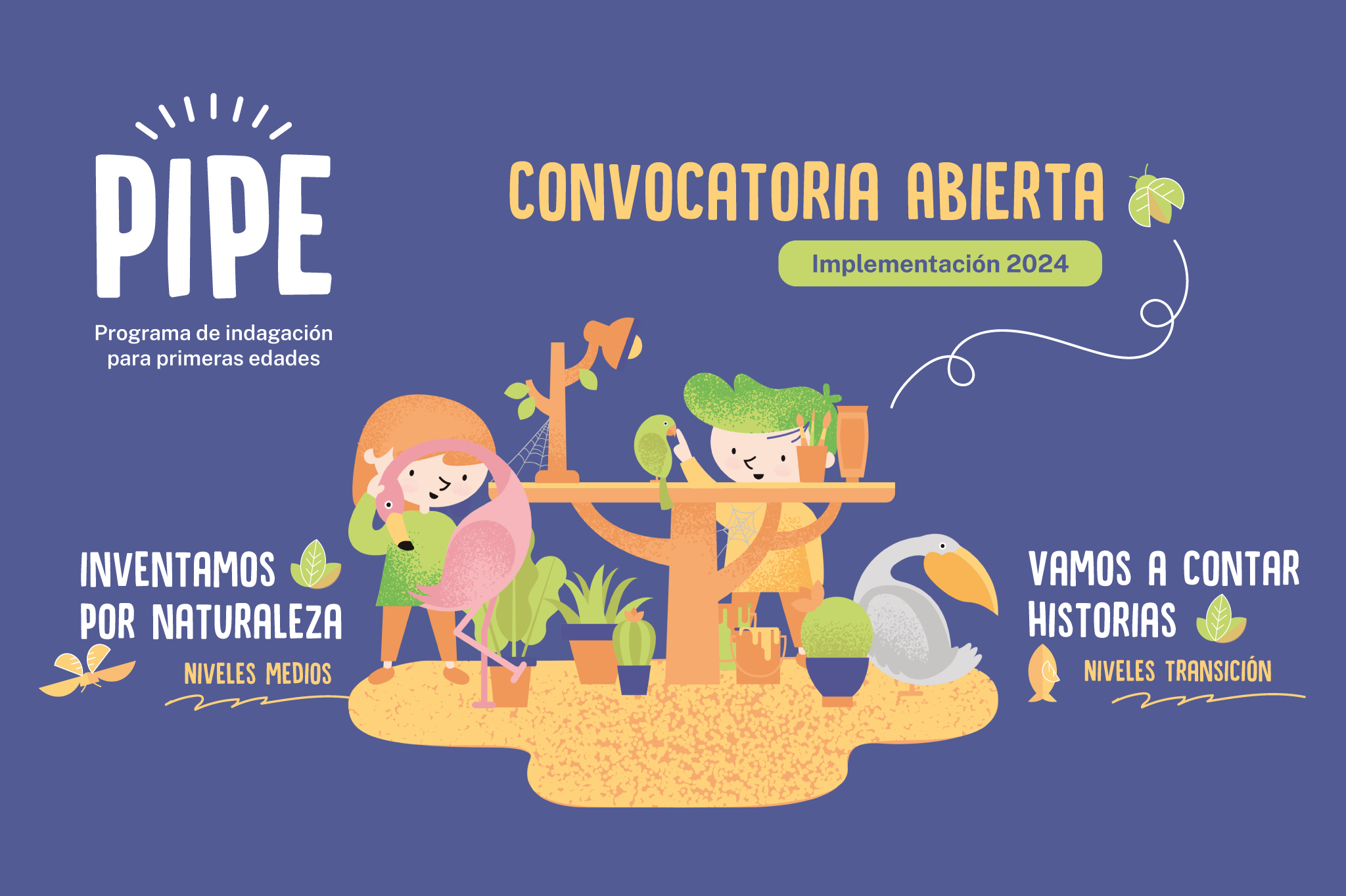 Se inician las convocatorias de PIPE 2024