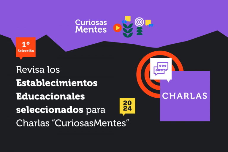 Revisa el primer grupo de charlas CuriosasMentes seleccionadas