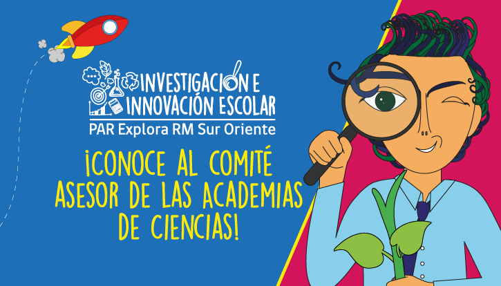 Conoce el comité de asesores del Programa de Investigación e Innovación Escolar 2020