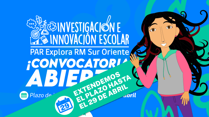 ¡Extendemos el plazo! No te quedes sin participar con tu equipo de Investigación e Innovación Escolar