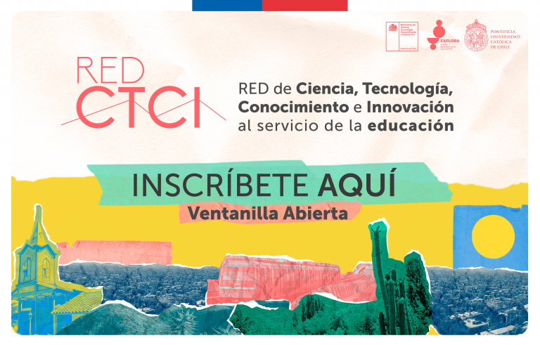 ¡Ventanilla abierta para ser parte de la Red CTCI al servicio de la educación!