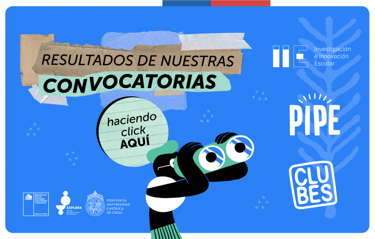 Conoce los equipos seleccionados en las convocatorias de Clubes Explora, Equipos IIE y PIPE 2023 en la RM Sur Oriente