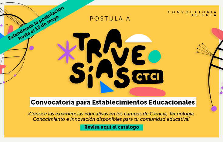 ¡Postula tu establecimiento a Travesías CTCI!
