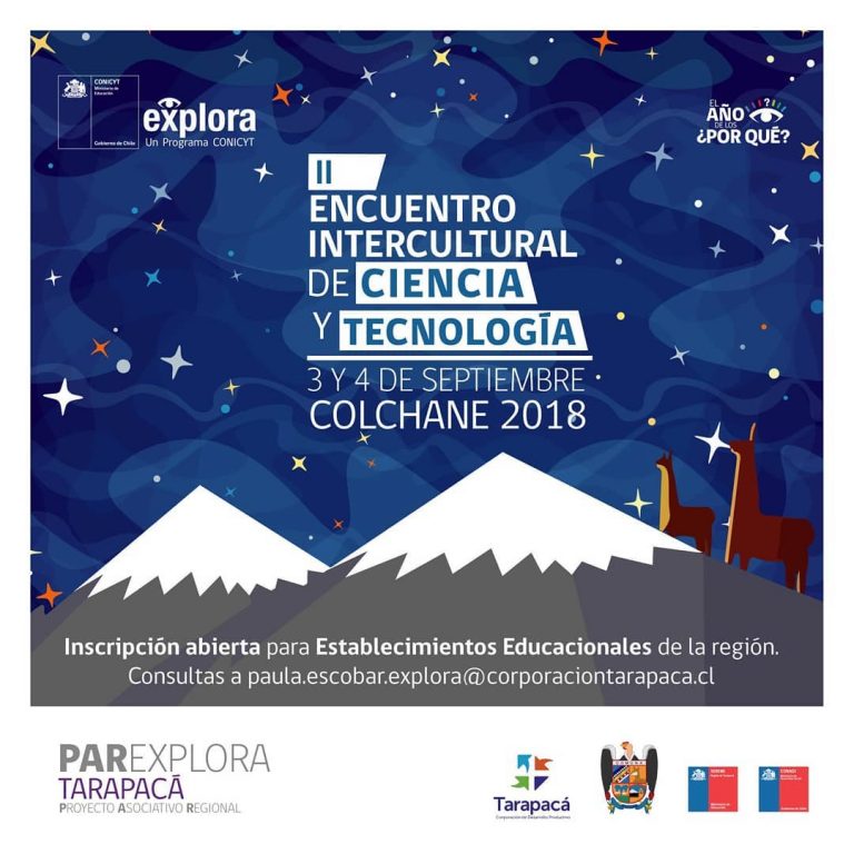 Explora invita a establecimientos educacionales para inscribirse en Encuentro Intercultural de Ciencia y Tecnología de Colchane