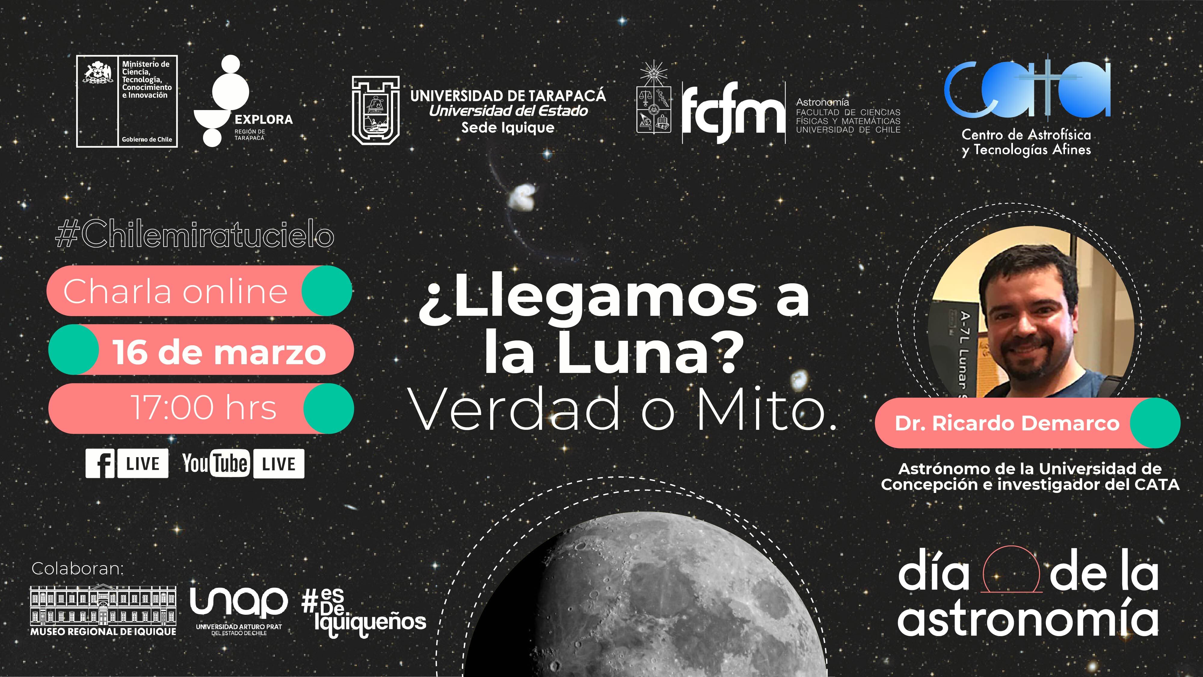 Martes 16 de marzo: Charla “Llegamos a la luna: ¿Verdad o Mito?”