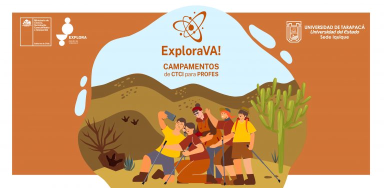EXPLORA TARAPACÁ ABRIÓ CONVOCATORIA PARA EL CAMPAMENTO EXPLORA VA! 2023