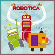 ¡Atención escuelas!: Encuentro Regional de Robótica Educativa en Provincia de Los Andes