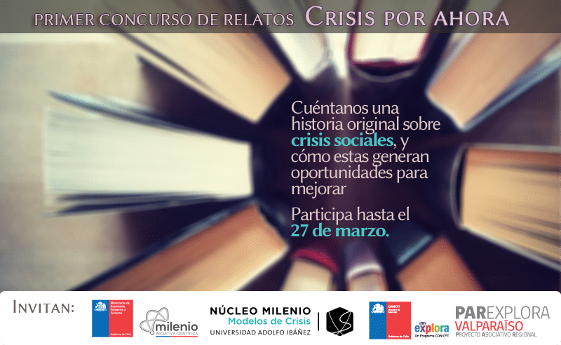 Concurso de relatos “Crisis, por ahora”: Vivir y superar una crisis social