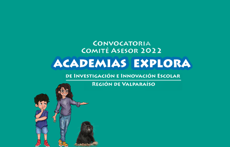 Un gran aviso para la comunidad científica: abierta la convocatoria para formar parte del Comité Científico Asesor en las Academias Explora 2022