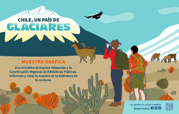 Con presencia en todas las provincias de la Región de Valparaíso, se da el vamos a la muestra gráfica “Chile, un país de glaciares”