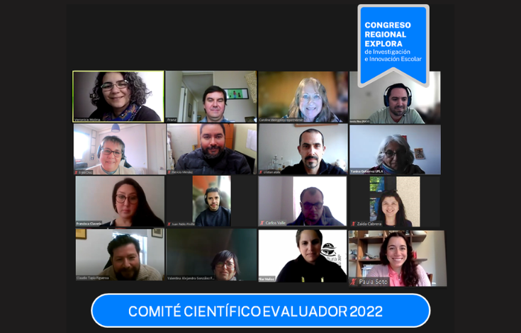 ¡Se viene un nuevo Congreso Explora! Y ya se conformó Comité Científico Evaluador interuniversitario