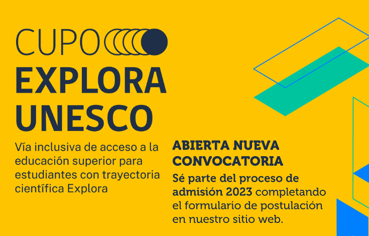 Convocatoria abierta: ¡Postula al Cupo Explora UNESCO!