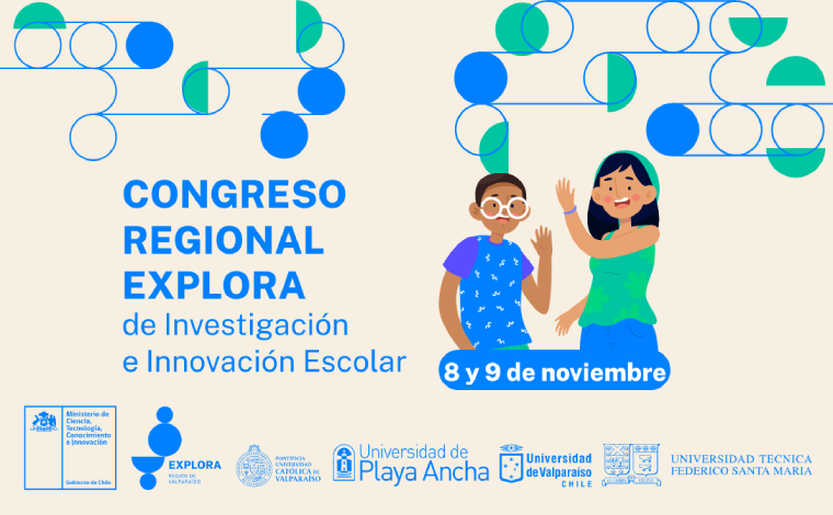 ¡Primavera científica escolar! En noviembre florece el XVIII Congreso Regional Explora de Investigación e Innovación Escolar 2022