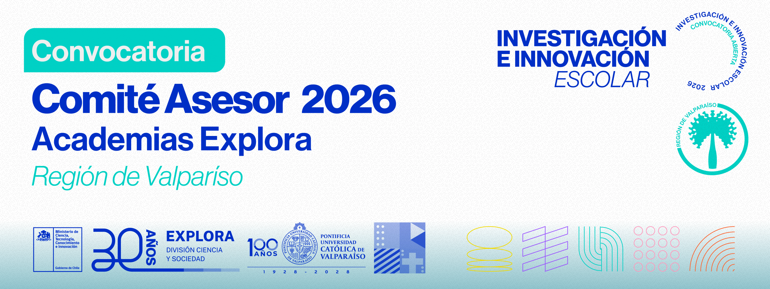 ¡Convocatoria Abierta! Súmate al Comité Asesor 2026 y acompaña proyectos de ciencia escolar en la región de Valparaíso